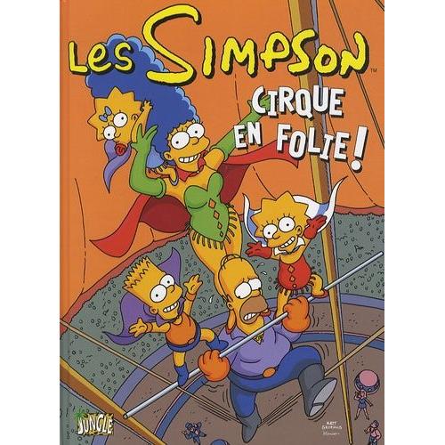 Les Simpson Tome 11 - Cirque En Folie !