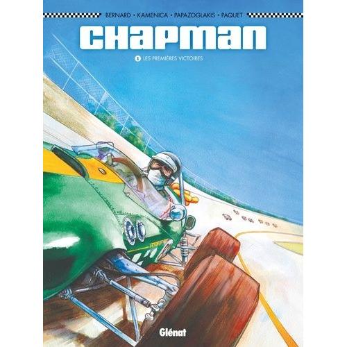 Chapman Tome 1 - Les Premières Victoires