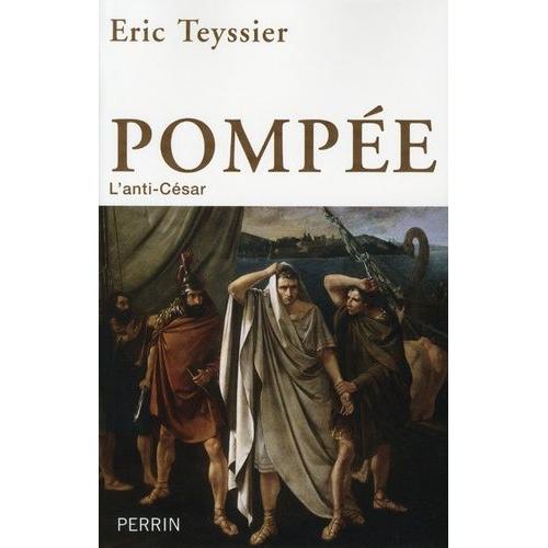 Pompée, L'anti-César