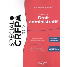 Epreuves Écrites Du Crfpa - Spécialité Droit Administratif