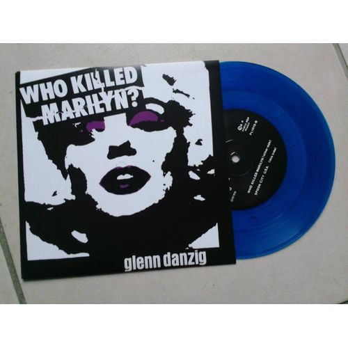 Glenn Danzig Who Killed Marilyn / Spook City Usa 45t Vinyle Couleur