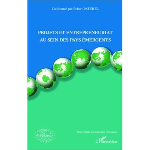 Projets Et Entrepreneuriat Au Sein Des Pays Émergents