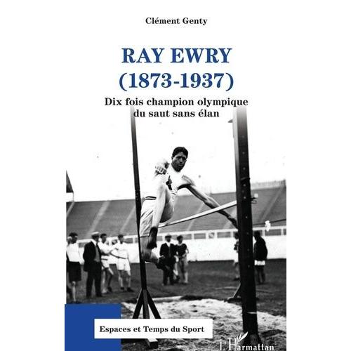Ray Ewry (1873-1937) - Dix Fois Champion Olympique Du Saut Sans Élan