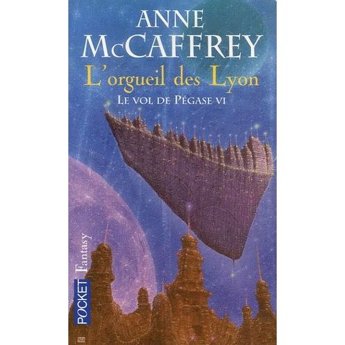Le Vol De Pégase Tome 6 - L'orgueil Des Lyon