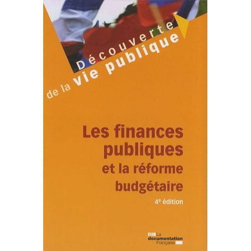 Les Finances Publiques Et La Réforme Budgétaire