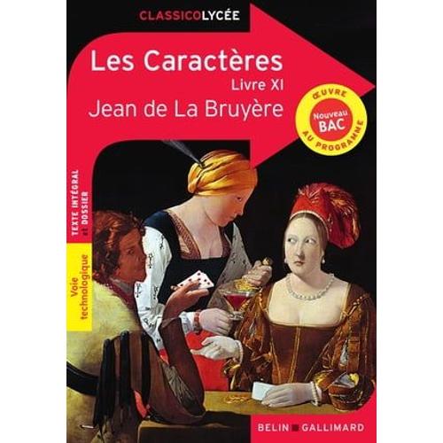 Les Caractères (Livre Xi)