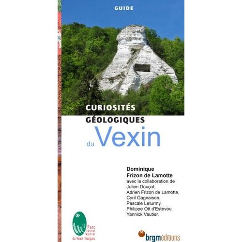 Curiosités Géologiques Du Vexin