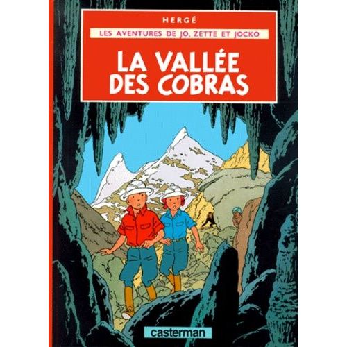 Les Aventures De Jo, Zette Et Jocko Tome 5 - La Vallée Des Cobras