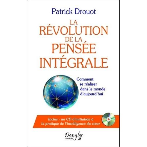 La Révolution De La Pensée Intégrale - Comment Se Réaliser Dans Le Monde D'aujourd'hui (1 Cd Audio)