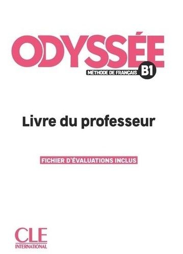 Odyssée B1 - Livre Du Professeur