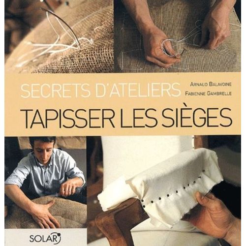 Tapisser Les Sièges