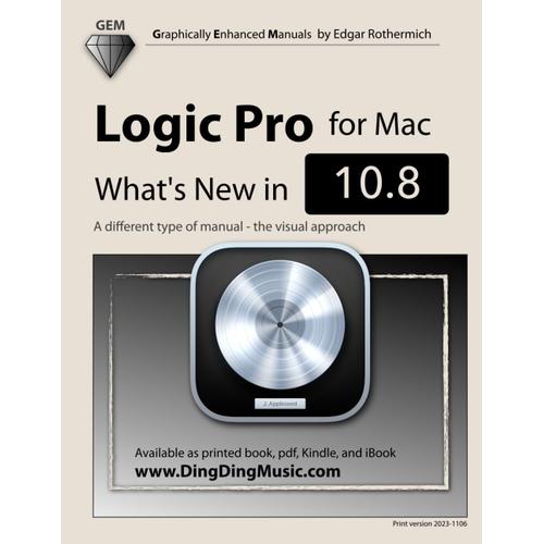 Logic Pro - What's New In 10.8: A Different Type Of Manual - The Visual Approach