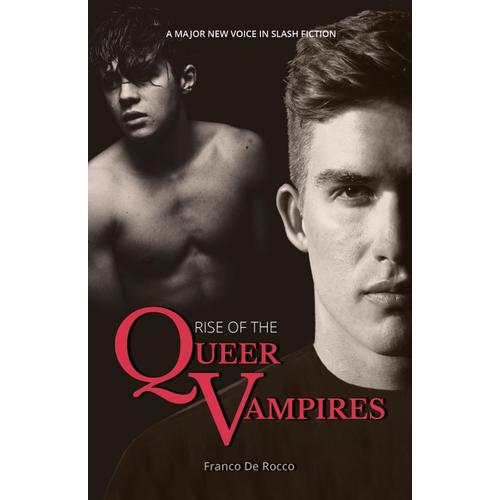 Rise Of The Queer Vampires