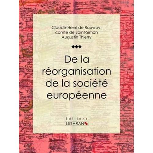 De La Réorganisation De La Société Européenne