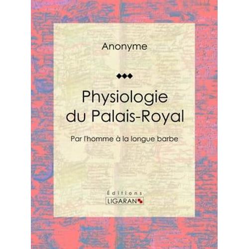 Physiologie Du Palais-Royal