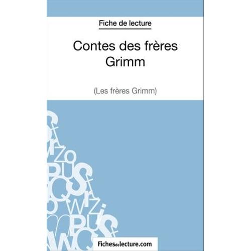 Contes Des Frères Grimm (Fiche De Lecture)