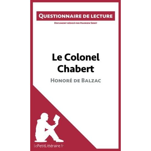 Le Colonel Chabert De Balzac