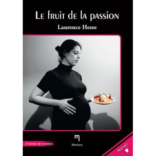 Le Fruit De La Passion