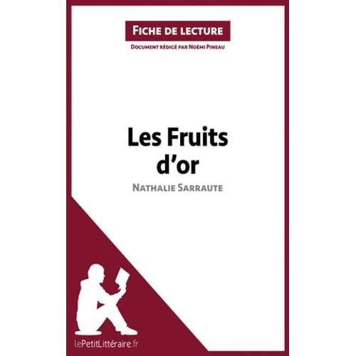 Les Fruits D'or De Nathalie Sarraute (Fiche De Lecture)