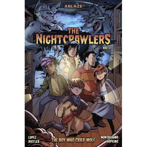 The Nightcrawlers Vol 1: The Boy Who Cried, Wolf