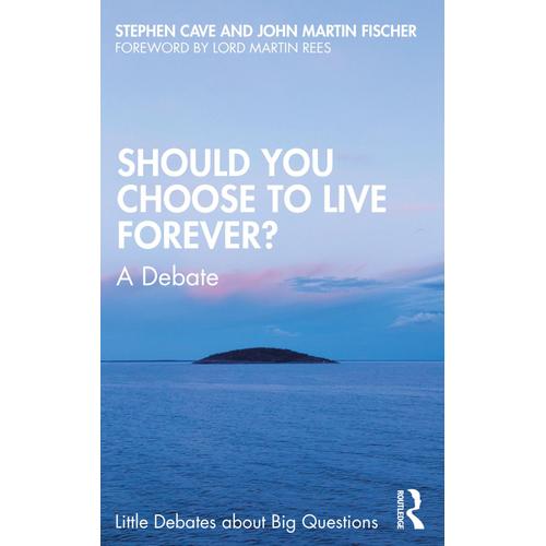 Should You Choose To Live Forever?