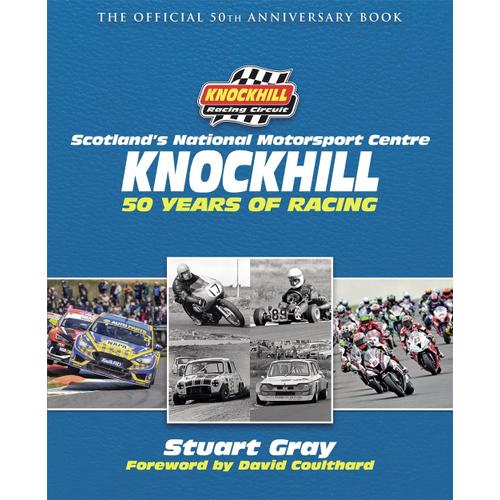 Knockhill: 50 Years Of Racing