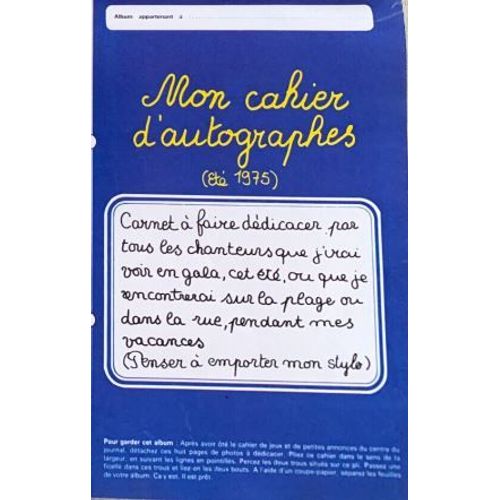 Salut Les Copains 156 1975 Mon Cahier D Autographes : Carlos, Clerc, Mitchell, Vartan, Dave,Didier Maraouani, Hallyday, Fugain, Guichard,Dassin,C Jerome, Frederic Francois, Lenorman, Sardou, Groscolas
