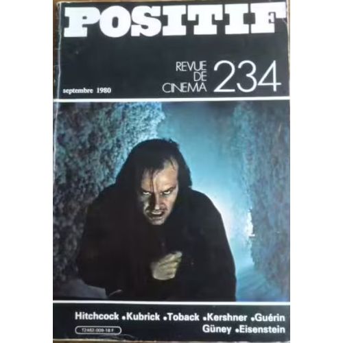 Positif, Revue De Cinéma N° 234 _ Septembre 1980 _ Alfred Hitchcock / Stanley Kubrick / James Toback / Irvin Kershner / Gérard Guérin / Yilmaz Guney / Sergueï M. Eisenstein