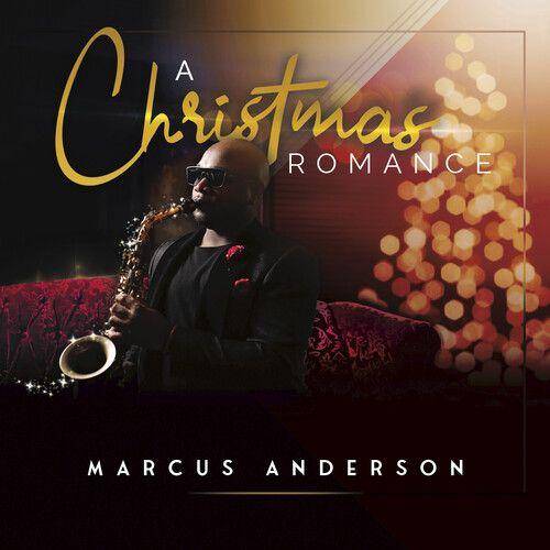 Marcus Anderson - A Christmas Romance [Compact Discs]