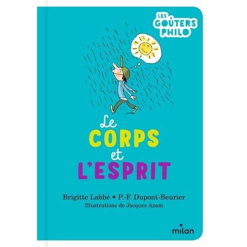 Le Corps Et L'esprit