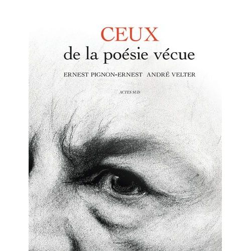 Ceux De La Poésie Vécue