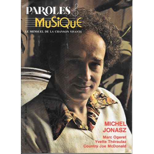 Magazine Paroles & Musique N°25 (12/1982) - Michel Jonasz, Country Joe Mcdonald, Marc Ogeret, Yvette Théraulaz...