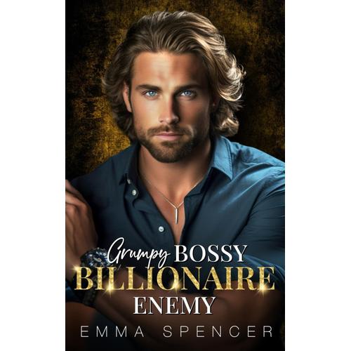 Grumpy Bossy Billionaire Enemy: A Fake Marriage Doctor Romance (The Robinsons)