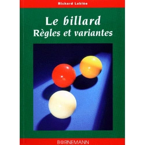 Le Billard - Regles Et Variantes