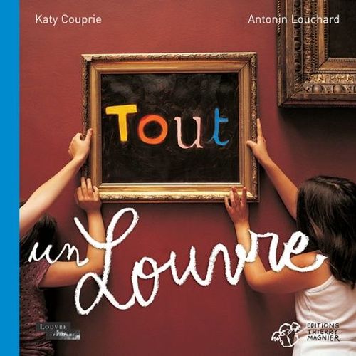 Tout Un Louvre
