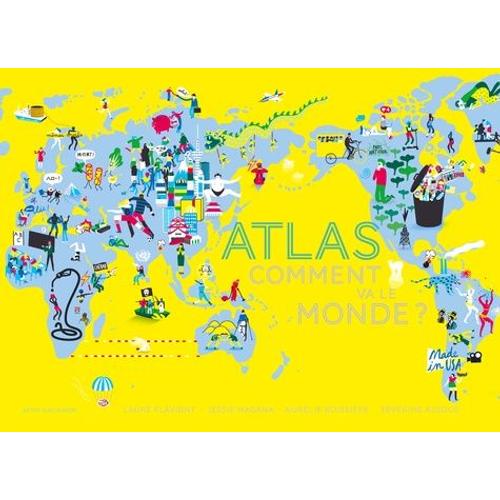 Atlas Comment Va Le Monde ?