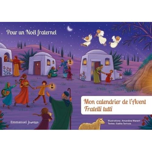 Mon Calendrier De L'avent Fratelli Tutti - Pour Un Noël Fraternel