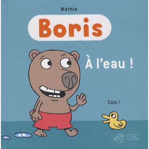Boris - A L'eau !