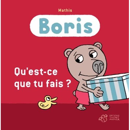 Boris - Qu'est-Ce Que Tu Fais ?