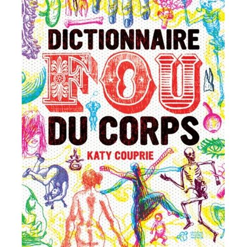 Dictionnaire Fou Du Corps