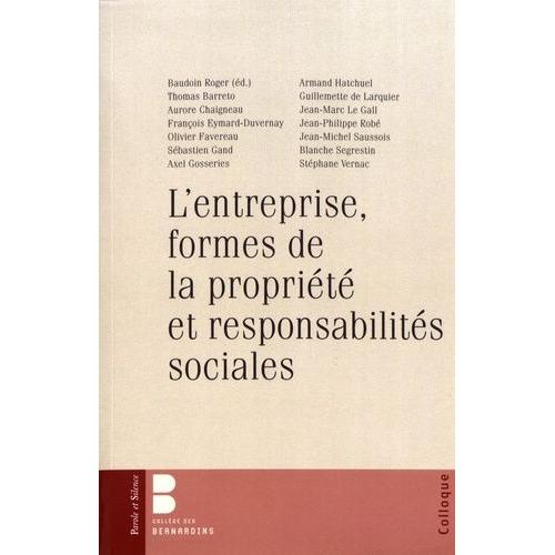 L'entreprise, Formes De La Propriété Et Responsabilités Sociales