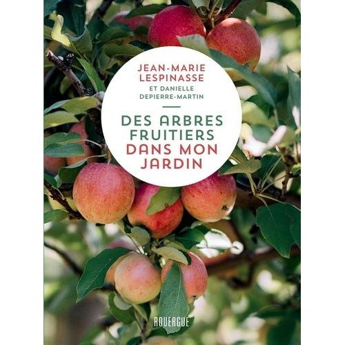 Des Arbres Fruitiers Dans Mon Jardin