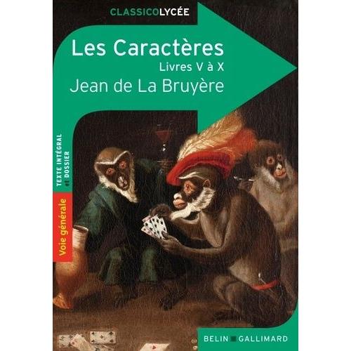 Les Caractères - Livres V À X