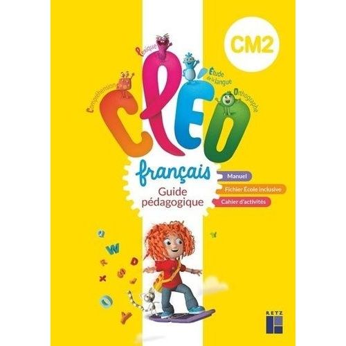 Français Cm2 Cléo - Guide Pédagogique