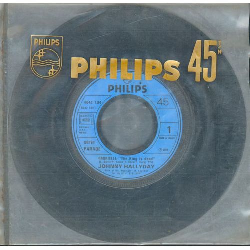 Johnny Hallyday : Gabrielle "The King Is Dead" (2"53) // Né Pour Vivre Sans Amour (2'55)
