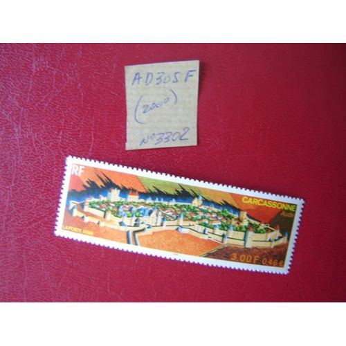 Ad 305 F // Timbre France N° 3302 (2000) Neuf"Cité De Carcassonne .Aude "