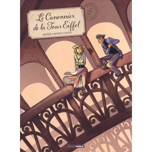 Le Canonnier De La Tour Eiffel - La Petite Voleuse De La Tour Eiffel - Pack En 2 Volumes