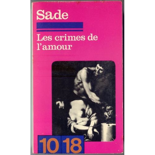 Les Crimes De L'amour.