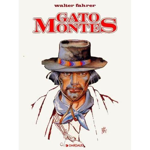 Gato Montès Tome 1