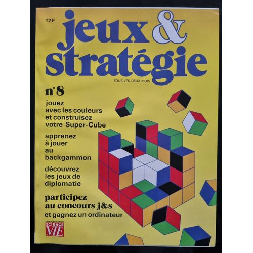 Jeux & Stratégies N° 8 Science Et Vie Avril/Mai 1981